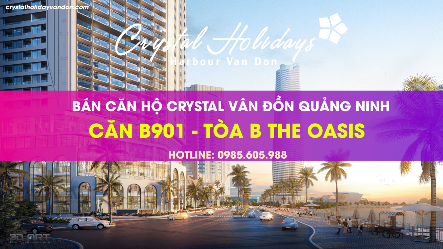 Thông tin Căn hộ B901 Crystal Holidays Vân Đồn Quảng Ninh