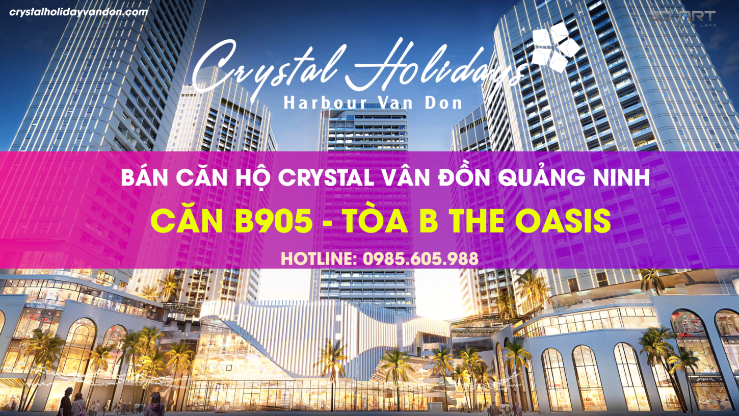 Thông tin Căn hộ B905 Crystal Holidays Vân Đồn